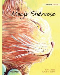 Macja Shëruese: Albanian Edition of The Healer Cat