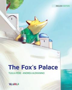 The Fox's Palace: 2 (Francis the Fox)