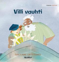 Villi vauhti: Finnish Edition of The Wild Waves: 3 (Little Fears)