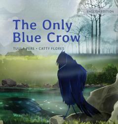 The Only Blue Crow