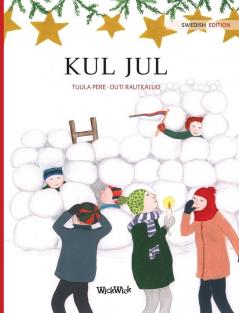 Kul jul: Swedish Edition of Christmas Switcheroo