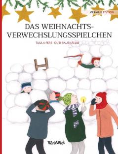 Das Weihnachtsverwechslungsspielchen: German Edition of Christmas Switcheroo