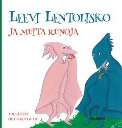 Leevi Lentolisko ja muita runoja