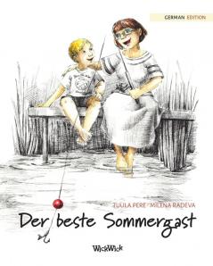 Der beste Sommergast: German Edition of The Best Summer Guest: 1 (Jonty)