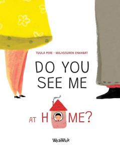 Do You See Me at Home?: 1