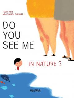 Do You See Me in Nature?: 2