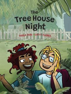 The Tree House Night: 2 (I Did It)