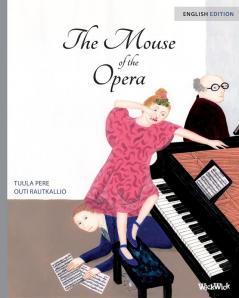 The Mouse of the Opera