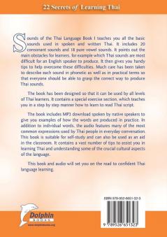 Sounds of the Thai Language Book I - Basic Sounds: 22 Secrets of Learning