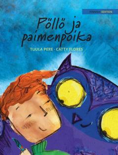 Pöllö ja paimenpoika: Finnish Edition of The Owl and the Shepherd Boy: 3 (Nepal)