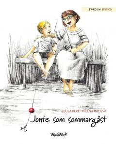 Jonte som sommargäst: Swedish Edition of The Best Summer Guest: 1 (Jonty)