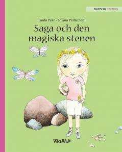 Saga och den magiska stenen: Swedish Edition of Stella and the Magic Stone: 1