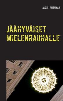 Jäähyväiset mielenrauhalle