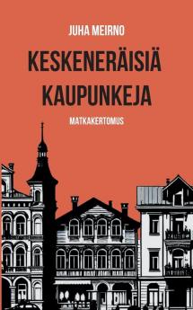 Keskeneräisiä kaupunkeja