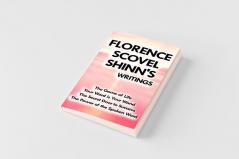 Florence Scovel Shinn's Writings