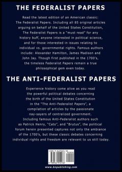 The Federalist & Anti Federalist Papers