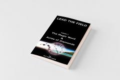 LEAD THE FIELD By Earl Nightingale - Lesson 1