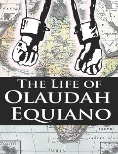 The Life of Olaudah Equiano