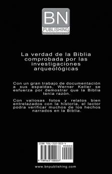 Y La Biblia Tenia Razon (Coleccion de la Biblia de Israel)