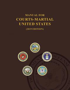 Manual for Courts-Martial United States 2019 edition