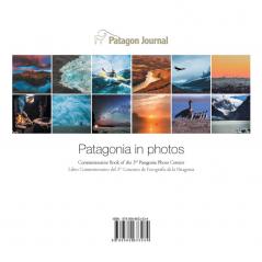 Patagonia in Photos: Commemorative Book of the Third Patagonia Photo Contest: 2