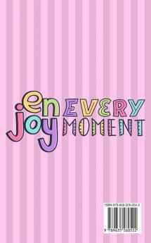 Today's Moment Of Joy: Lined Journal Notebook - Create and Remember Every Happy Moments Journal With 120 Pages of Joy - Mindfulness and Happiness Workbook