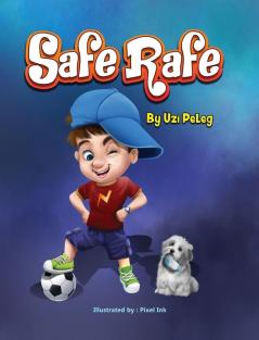 Safe Rafe