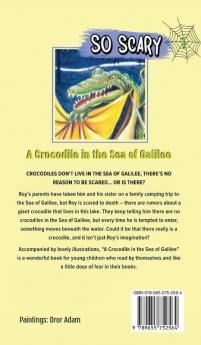 A Crocodile in the Sea of Galilee