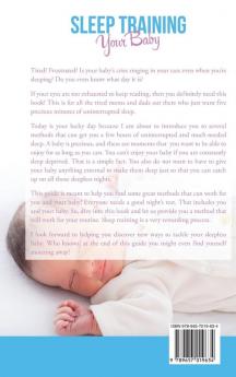 Your Best Survival Guide on Sleep Training Your Baby: A Guide to Giving Your Baby the Gift of Sleep Through Breathing Techniques Healthy Habits and Relaxation Methods.