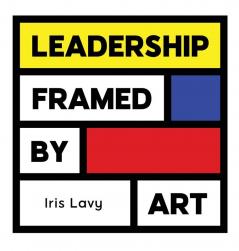 Leadership Framed by Art