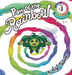 Part Of The Rainbow: (Childrens books about Diversity/Equality/Discrimination/Acceptance/Colors Picture Books Preschool Books Ages 3 5 Baby Books ... Kindergarten Books Ages 4 8) (Mindful MIA)