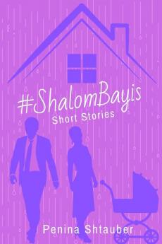 # #ShalomBayis: Short Stories: 2 (#ShidduchCrisis)