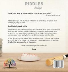 Riddles Boutique: Unique collection of beautifully designed logic riddles. Great for both kids & adults.