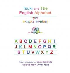 Tsuki and The English Alphabet