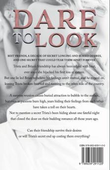 Dare to Look: A Friends to Lovers Romance Novel: 2 (Bff)