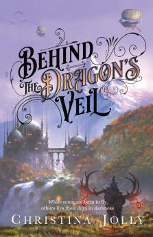 Behind the Dragon's Veil: 1 (The Dragarri)