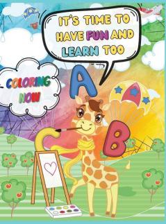 Trace A-Z Workbook: It's time to have fun and learn too: Coloring Now!: 3