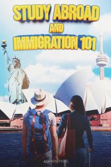 Study Abroad and Immigration 101