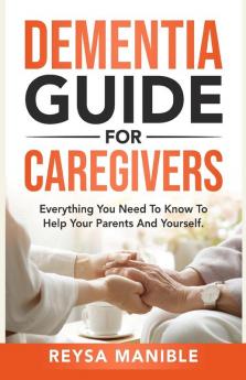 Dementia Guide for Caregivers