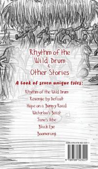 Rhythm of the Wild Drum & Other Stories