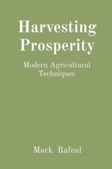 Harvesting Prosperity