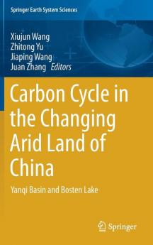 Carbon Cycle in the Changing Arid Land of China