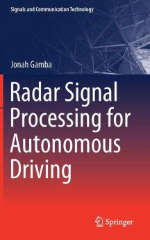 Radar Signal Processing for Autonomous Driving