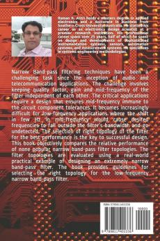 Narrow Band-Pass Filters for Low Frequency Applications: Evaluation of Eight Electronics Filter Design Topologies (R. Attri Instrumentation Design)