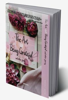 The The Art of Being Grateful & Other Stories - Matte