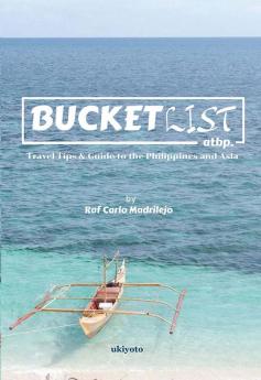 Bucket List atbp.