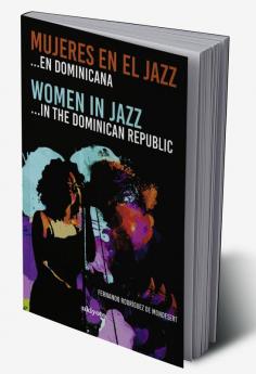 Mujeres en el Jazz … en dominicana