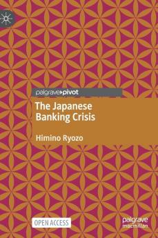 The Japanese Banking Crisis