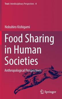 Food Sharing in Human Societies