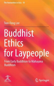 Buddhist Ethics for Laypeople